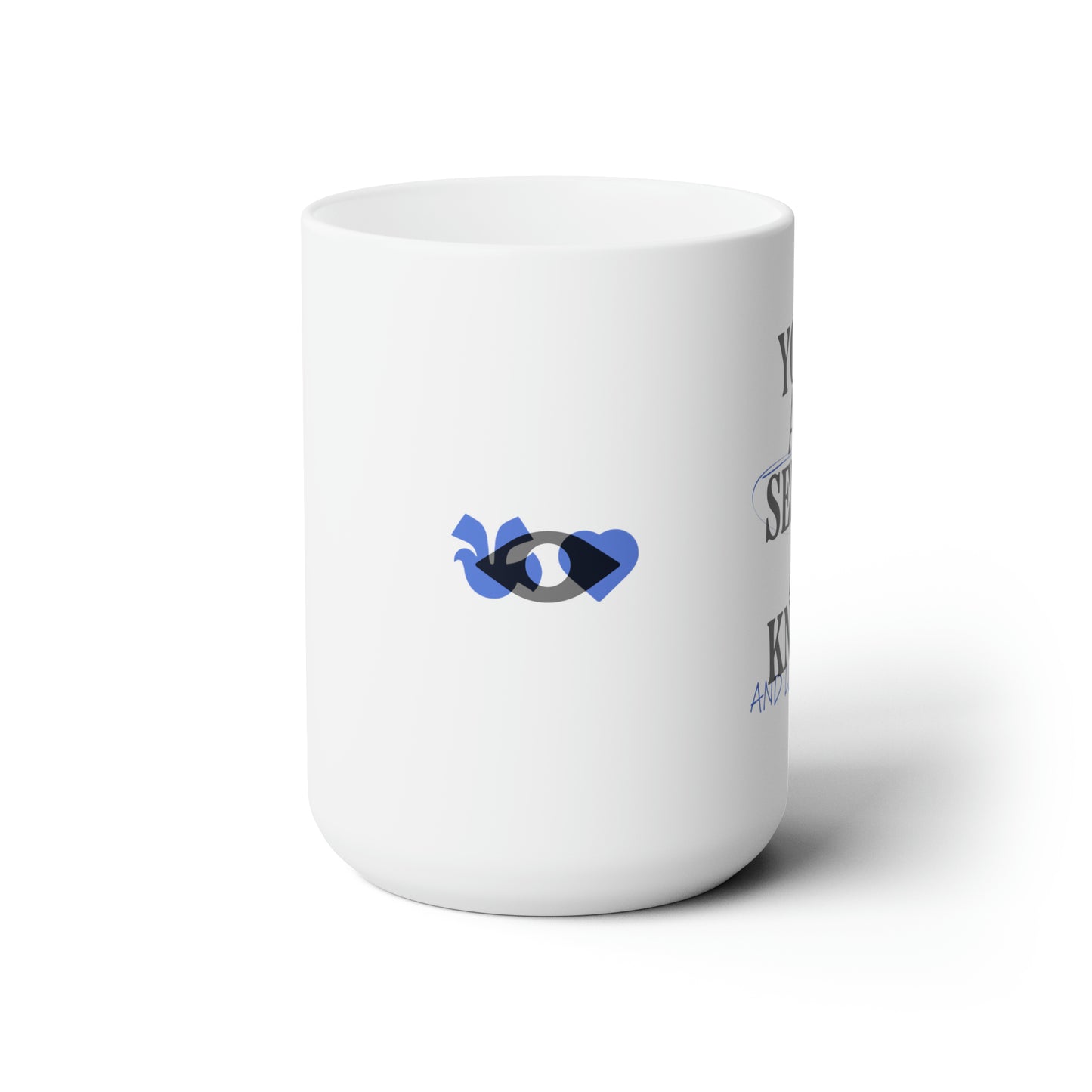 Seen and Known | Ceramic Mug 15oz